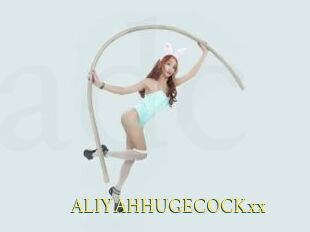 ALIYAHHUGECOCKxx