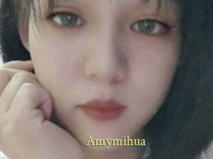 Amymihua