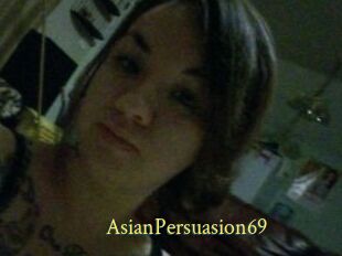 AsianPersuasion69