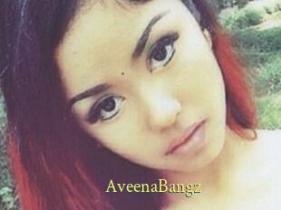 AveenaBangz