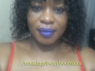 Amazingebonyboobsxxx