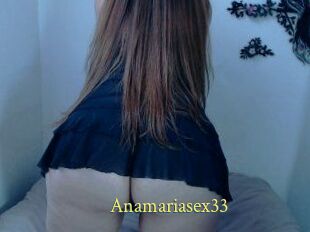 Anamariasex33