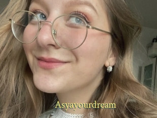 Asyayourdream