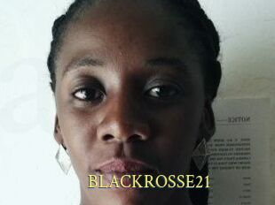 BLACKROSSE21