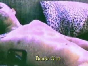 Banks_Alot