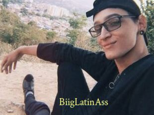 BiigLatinAss