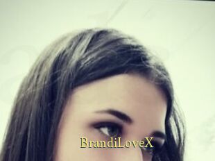 BrandiLoveX