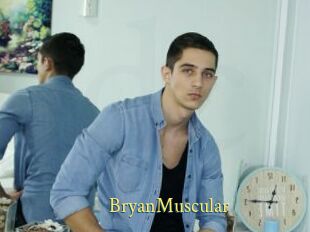 BryanMuscular