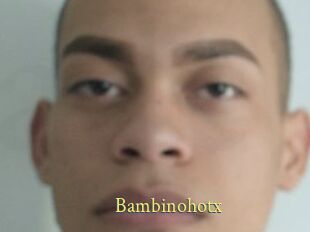 Bambinohotx