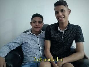 Bob_and_adan