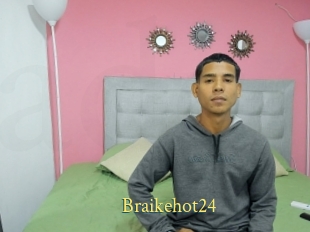 Braikehot24