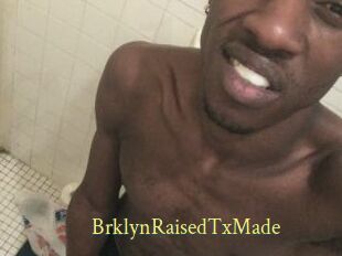 BrklynRaisedTxMade