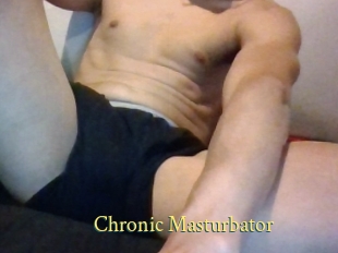 Chronic_Masturbator