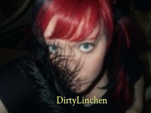 DirtyLinchen