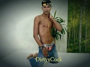 DirtyxCock