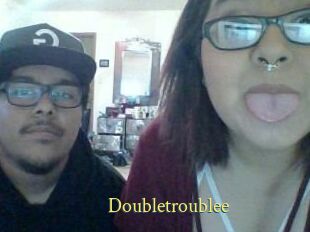 Doubletroublee