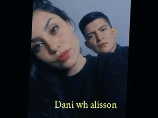 Dani_wh_alisson