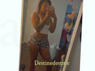 Destinedestine