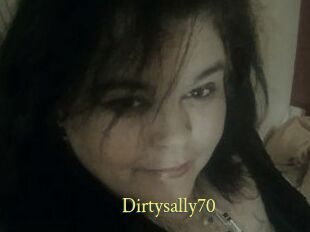 Dirtysally70