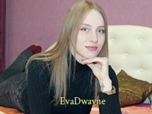 EvaDwayne