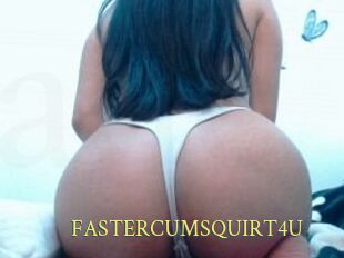 FASTERCUMSQUIRT_4U