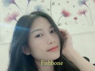 Fishbone