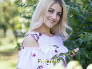 Friendlina