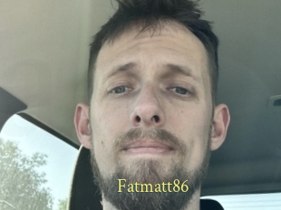 Fatmatt86