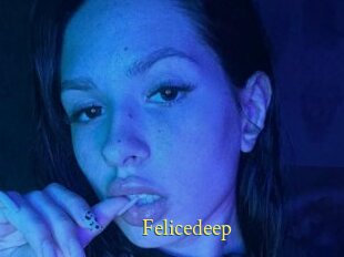 Felicedeep