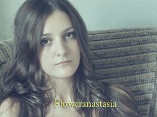 Floweranastasia