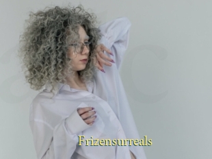 Frizensurreals