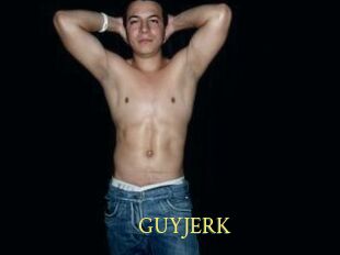 GUYJERK