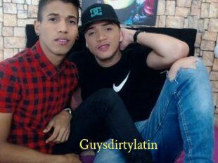 Guysdirtylatin