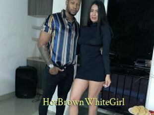 HotBrownWhiteGirl