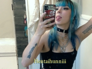 Hentaihunniii