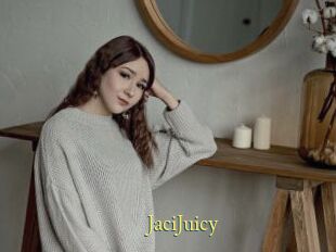 JaciJuicy