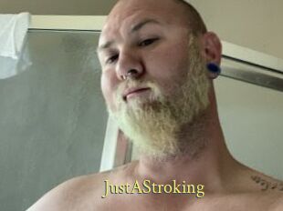 JustAStroking