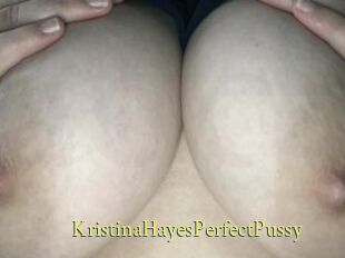 KristinaHayesPerfectPussy