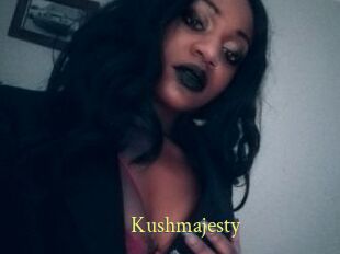 Kushmajesty