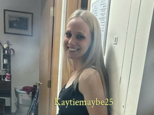 Kaytiemaybe25