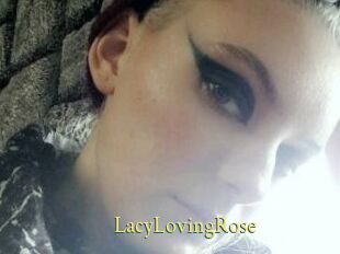 LacyLovingRose