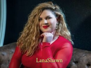 LanaShawn