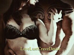 LoveLustCraveDesire