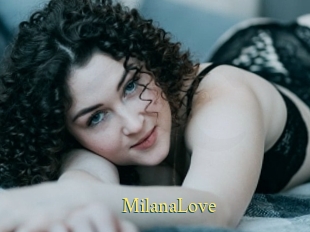 MilanaLove