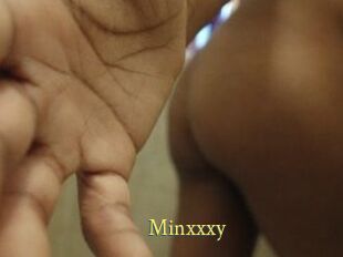 Minxxxy