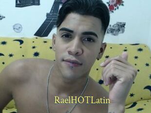 RaelHOTLatin