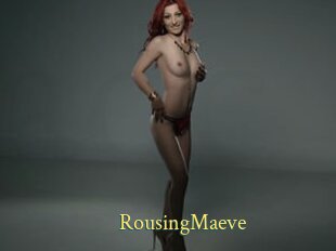 RousingMaeve