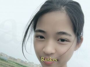 Ruskes