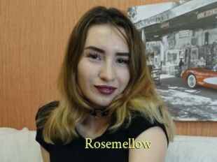 Rosemellow