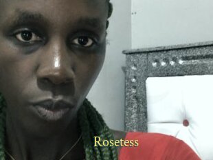 Rosetess